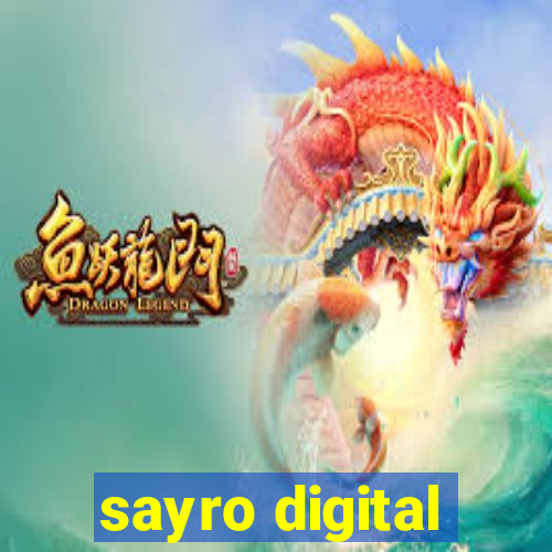 sayro digital